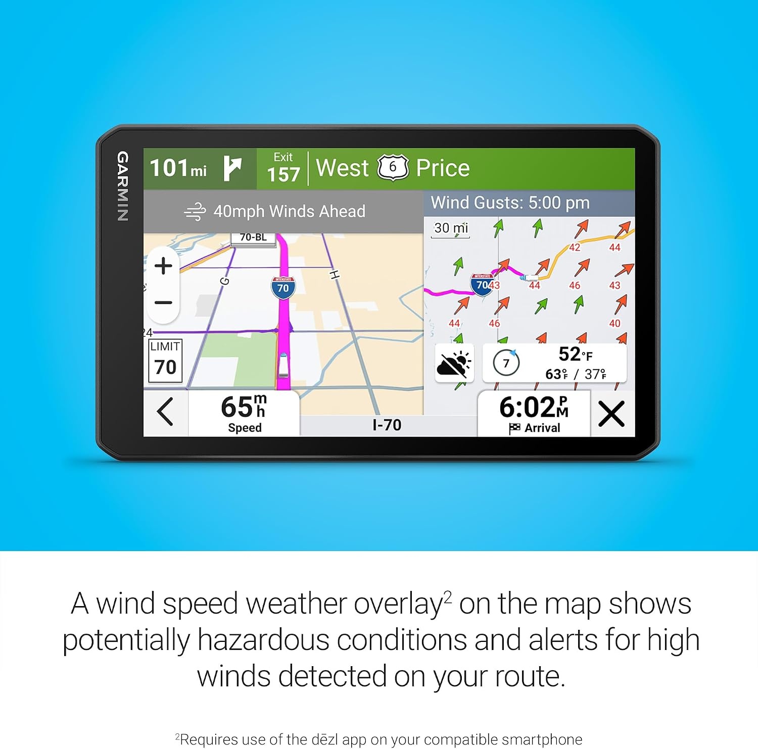 image:imageGarmin dzl OTR620 HighRes 6 GPS Truck Navigator Custom Routing Satellite Imagery Wind Speed CommunityShared Loading Docks Truck Entrances Parking Availability7 with Standard Display