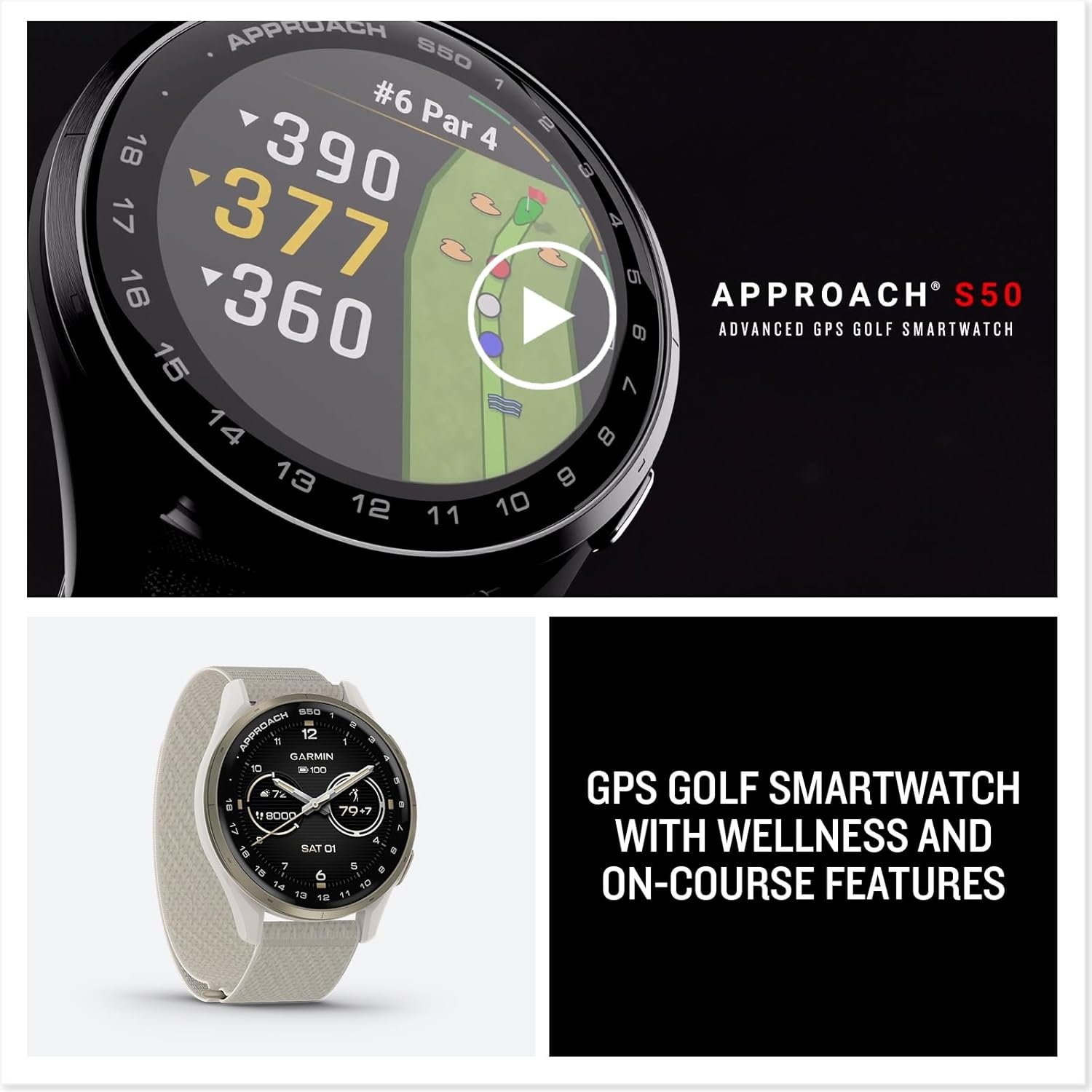 image:imageGarmin Approach S50 Advanced Golf GPS Smartwatch AMOLED Display OnCourse Features WristBased Heart Rate Cream Gold Aluminum Bezel with Ivory ComfortFit Nylon Band Ivory Comfortfit Nylon Band Wrist Heart Rate and Pulse Ox Preloaded 43 000 Plus Courses OnCourse GPS and Shot TrackingSlate with Black Band